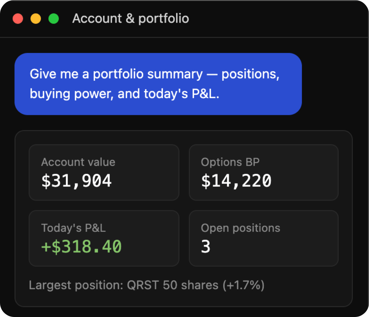 An AI assistant returning a portfolio summary with account value, options buying power, today's P&L, and open positions